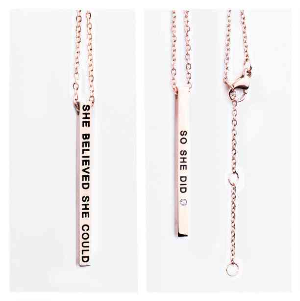 Necklace with Pendant -She Believed She Could / So She Did